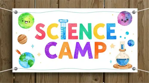 A banner for Science Camp with colorful letters and cartoon planets. A test tube and a flask with blue liquid are also depicted.