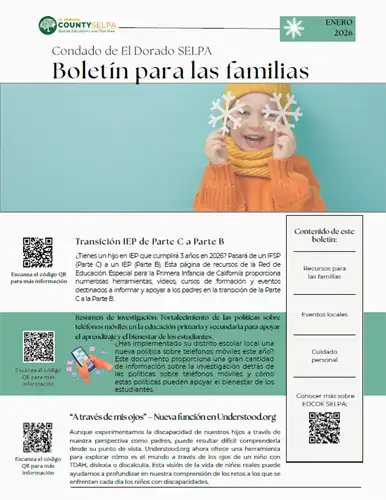 Boletín para las familias del Condado de El Dorado SELPA, enero de 2026. El diseño muestra el título del boletín y una imagen central de un niño pequeño sonriendo, con gorro y bufanda de invierno, sosteniendo copos de nieve blancos frente a sus ojos sobre un fondo azul. El boletín incluye secciones informativas en español sobre recursos para familias, transición del IEP de la Parte C a la Parte B, investigación educativa, eventos locales y cuidado personal, además de varios códigos QR para más información.