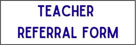 Teacher Referral Form