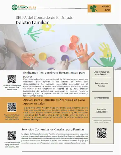 Folleto en español del boletín familiar de SELPA del Condado de El Dorado (marzo de 2026). Incluye una imagen de niños pintando con las manos, códigos QR para más información y secciones sobre recursos para padres, apoyos para el autismo en casa y servicios comunitarios para familias. Una barra lateral enumera recursos para familias, eventos locales y autocuidado.