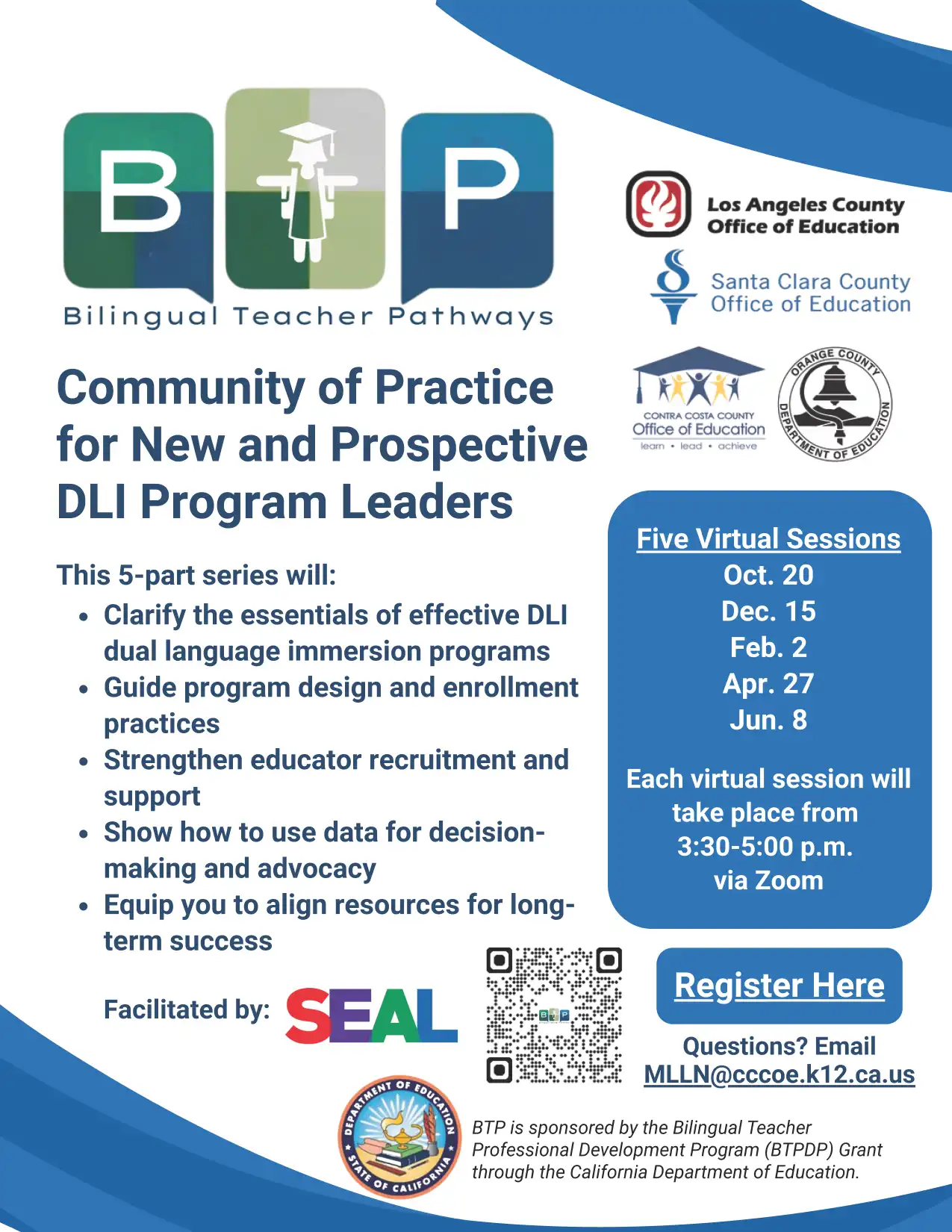 Flyer for Bilingual Teacher Pathways B T P Community of Practice for New and Prospective DLI Program Leaders. The sessions will be held virtually via zoom on December 15 2025, February 2 2026, April 27 2026 and June 8 2026. All sessions are scheduled from 3:30 pm to 5:00 pm. The flyer has a white background with blue font.