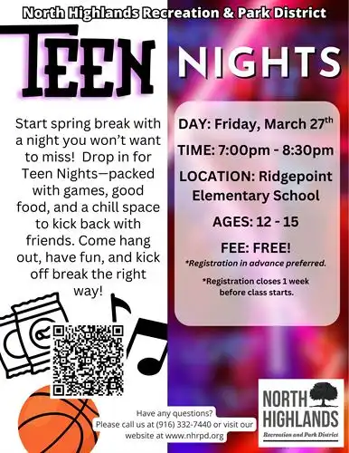 NHRPD Teen Night March 27th free for TR Students. Call 916-332-7440 for more information.