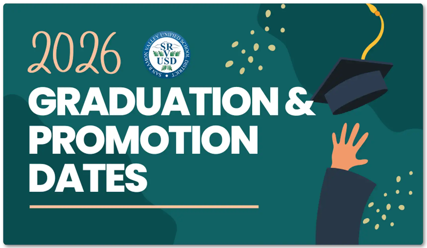 2026 Graduation & Promotion Dates