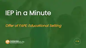 Offer of FAPE Educational Setting thumbnail