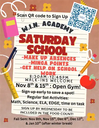 W.I.N. Academy Saturday School flyer for Fall Semester 2025.