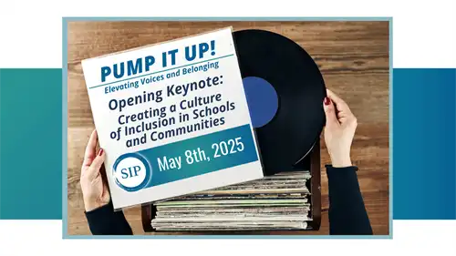 Opening Keynote Creating a Culture of Inclusion in Schools and Communities