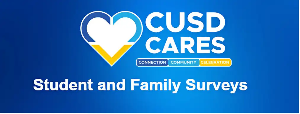 CUSDCares Student and Family Survey
