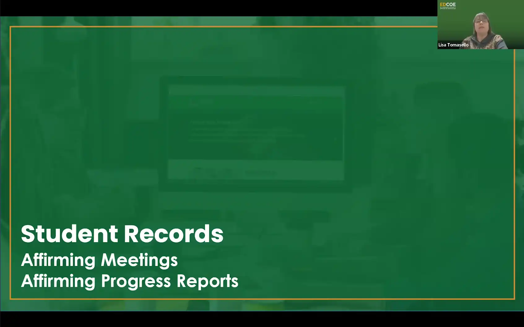 SEIS For Case Managers Part 2 - Module 5 - Affirming IEP Meetings & Progress Reports