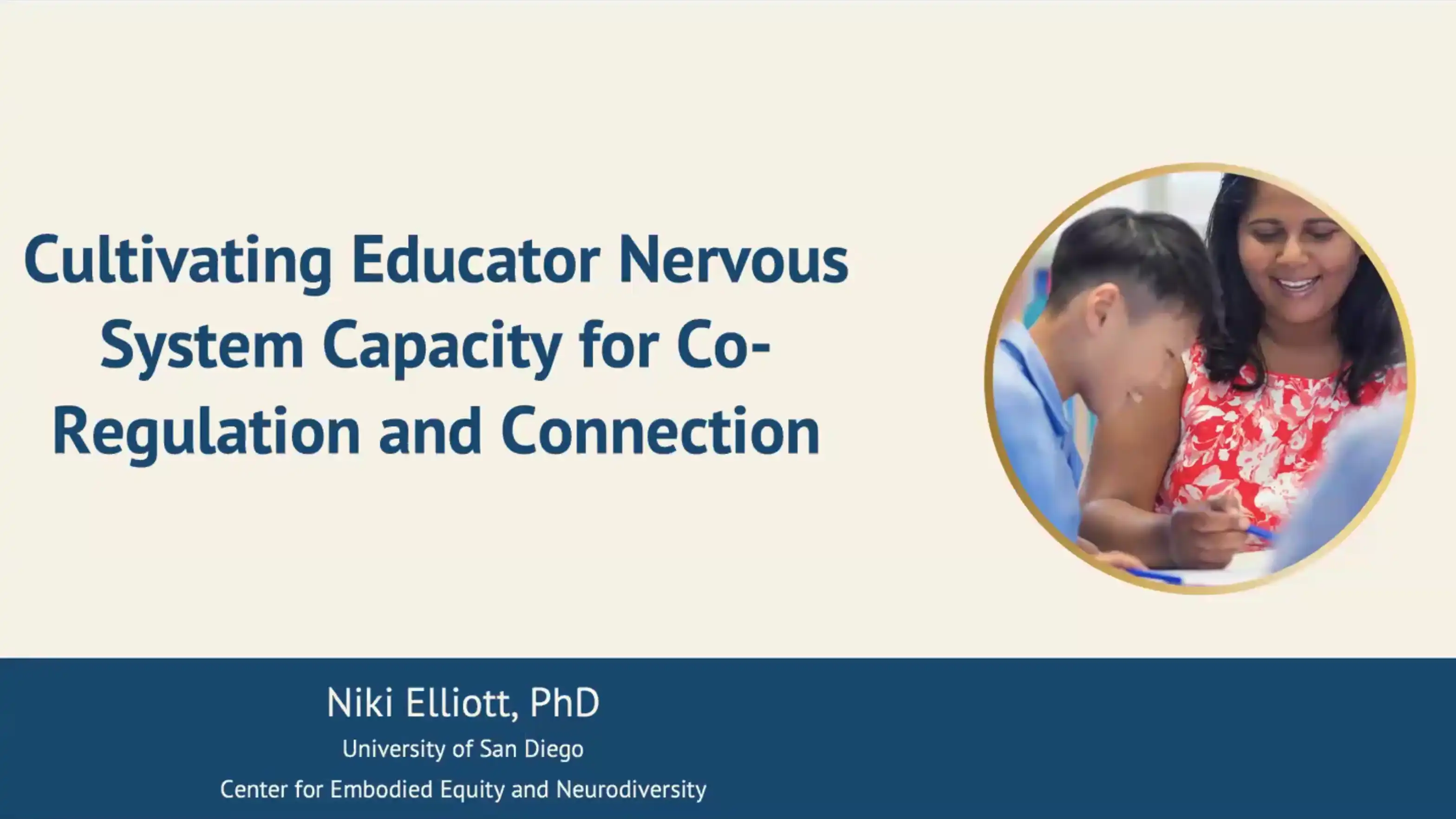 Ground Yourself First - Using Your Own Nervous System as an Intervention Tool with Dr. Niki Elliott