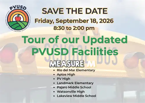 Save the date flyer of the tour of updated PVUSD facilities