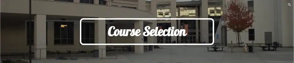 Cal High Course Selection