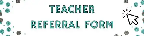 Teacher Referral Form