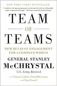 Team of Teams: New Rules of Engagement for a Complex World book cover
