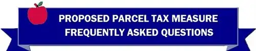 Parcel Tax Frequently Asked Questions