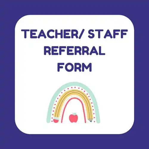 Teacher Referral Button