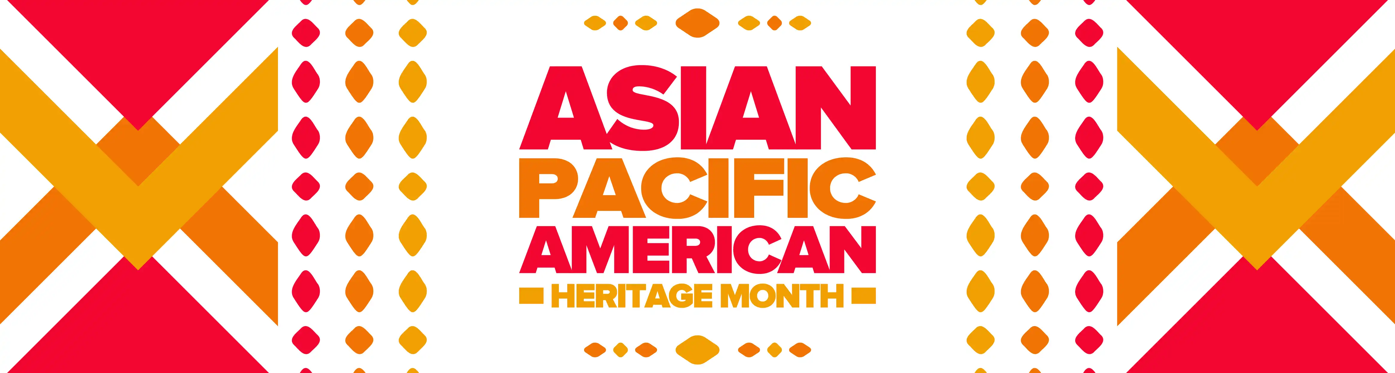Asian Pacific Heritage Month