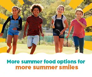 Texts reads "More summer food options for more summer smiles" as students run