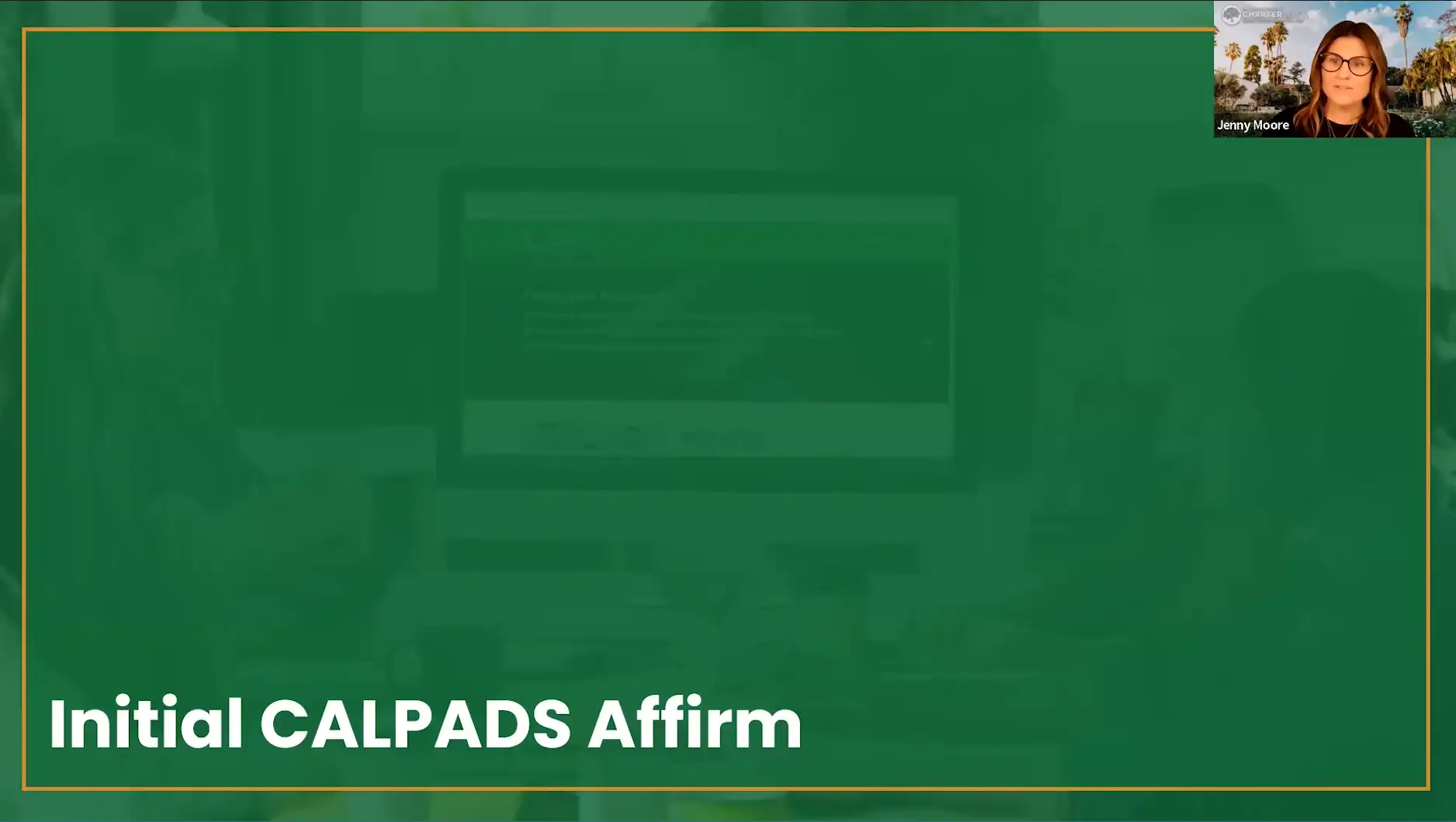 Navigating SEIS for District Level Users - Module 4 - Initial CALPADS Affirm